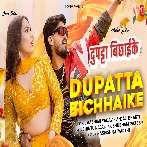 Dupatta Bichhai Ke (Aashish Yadav, Anjali Bharti)